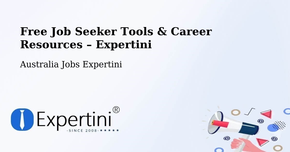 Free Job Seeker Tools & Career Resources – Crib Point - Crib Point, Australia Jobs Expertini